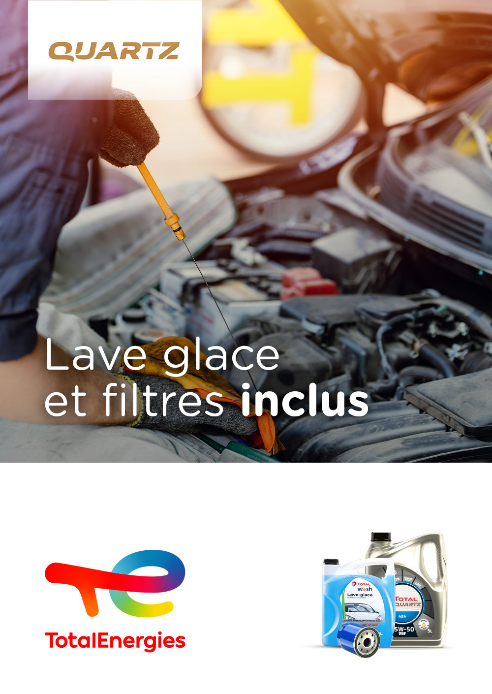   Forfait vidange Quartz 4X4 15W-50 bidon 5L + Filtre à huile + Main d'oeuvre + Lave Glace